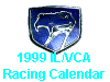 1999 IL/VCA Racing Calender